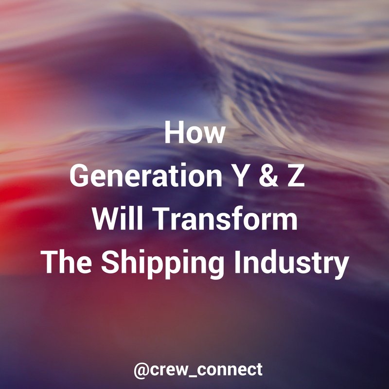 How #GenY and #GenZ will change the #maritime industry spr.ly/60108Gvup