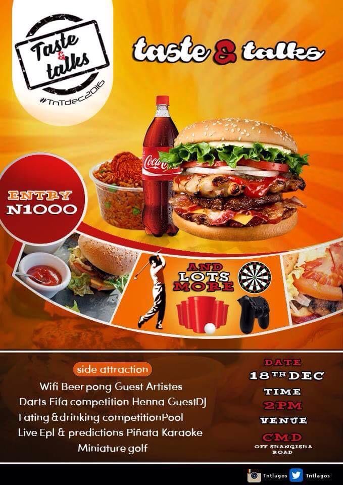 TnTLagos's tweet photo. You don't want to miss this Lagos 
#TnTdec2016 
#Bringinglifebacktothemainland https://t.co/3ud3PIRqtL