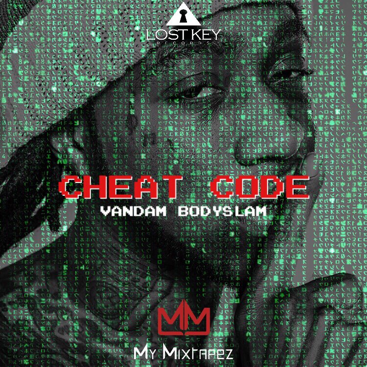 VandamBodyslam's tweet image. "Cheat Code" @VandamBodyslam mxtpz.me/a/104524 @mymixtapez #LostKeyRecords