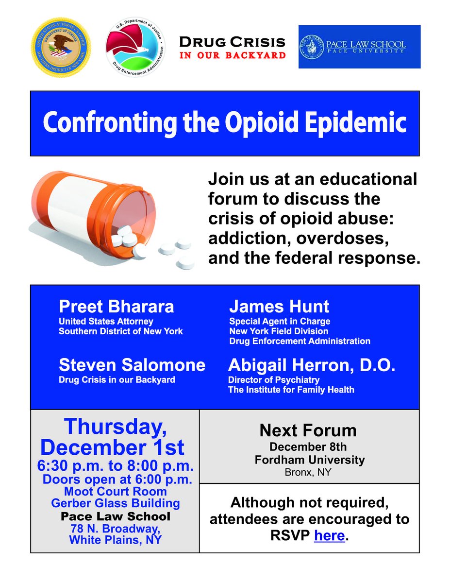 USAttyBharara's tweet image. Please join me in Westchester for our second opioid education forum. RSVP here: usaonystraining.org/EBForms.aspx?E…