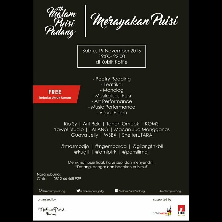 Jangan lupa malam ini ada malam puisi padang
📍 kubik koffie
🕖 19:00 - 22:00 wib 
<a href="/infoSumbar/">SUMBAR</a>