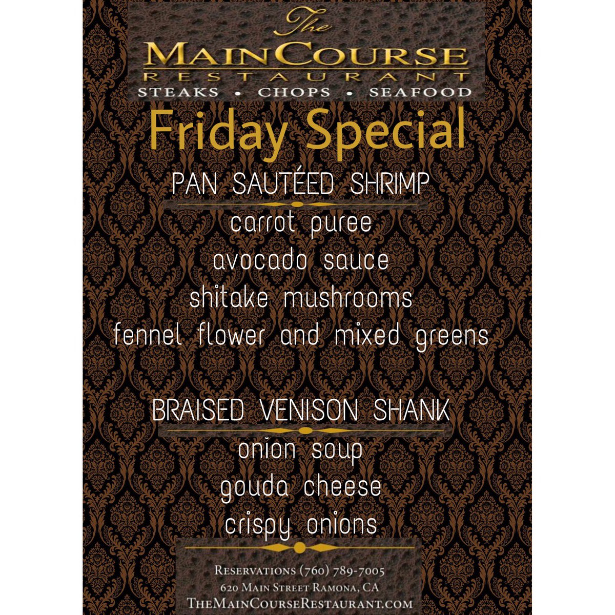 TheMainCourse01's tweet image. Come join The MainCourse Restaurant for Friday night dinner with our delicious specials🍽 #ramona #themaincourserestaurant #shrim #steakhouse