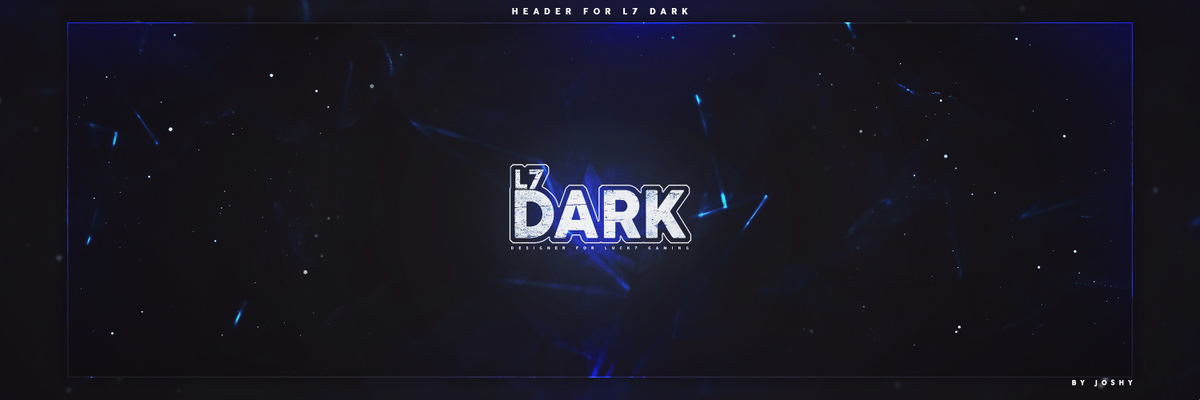 LetsGoJoshy's tweet photo. Header for @DarkTheGfxor 
Entry for #L7S7RC
HD: https://t.co/p9rv6nflMM
RT &amp; Like Appreciated https://t.co/lh7Sd1BgO1