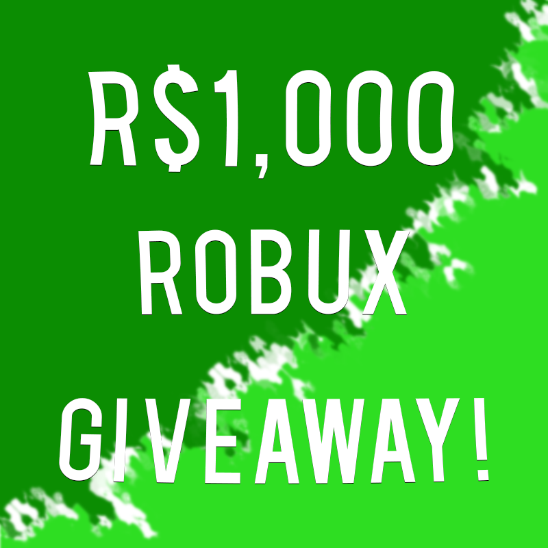 1000 robux give away roblox