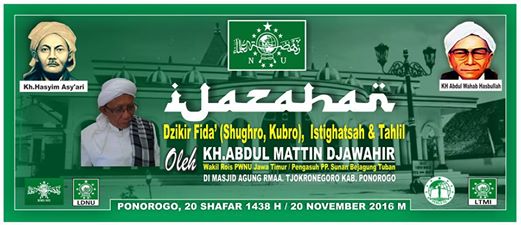Maulidnabi S1ber Nu Auf Twitter Ijazahan Dzikir Fida Sughro Kubro Istigosah Dan Tahlil Minggu 20 November 2016 Di Masjid Agung Cokronegoro Ponorogo Belatradisiislam Https T Co Qvys5qpmi8