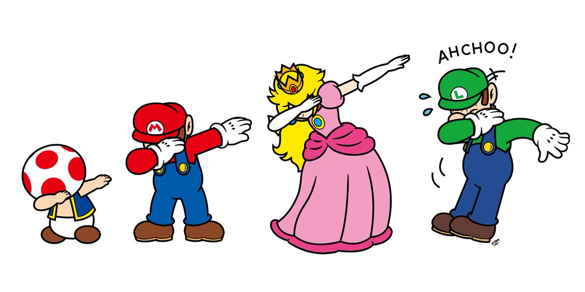 Toad:Dab Mario:Dab Peach:Dab @Better_BroLuigi :ACHOO! 