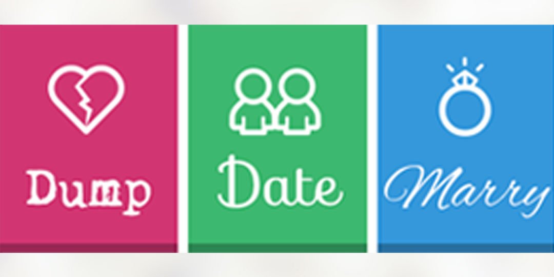 See who your friends would Dump, Date, or Marry?
dumpdatemarry.com
#DumpDateMarry