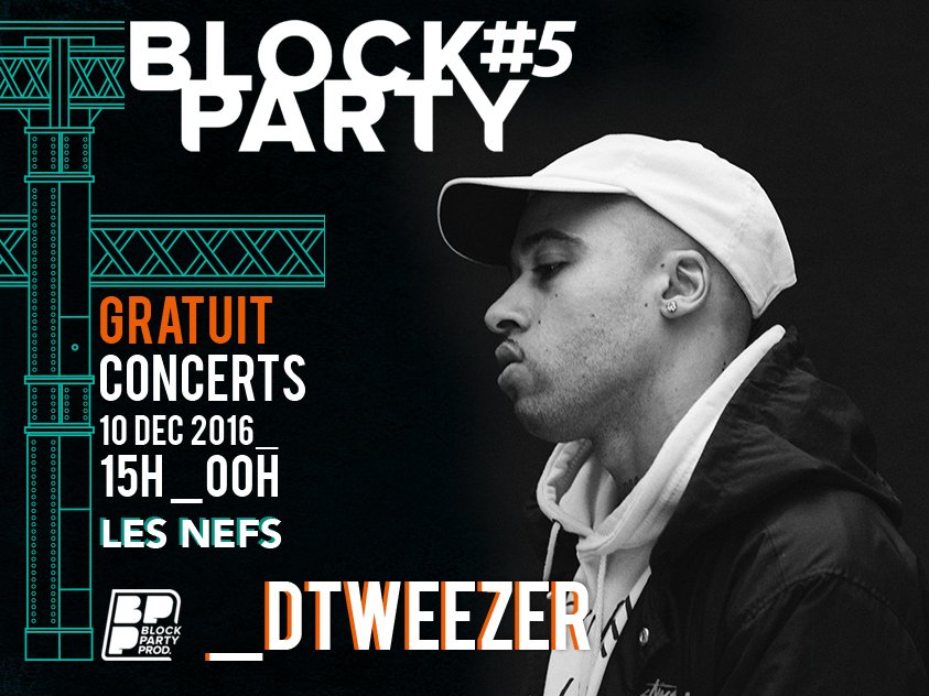 blockpartyprod's tweet photo. @DTWEEZER rejoint la programmation de la #blockparty 
RDV le 10/12 sous Les Nefs pour un set qui vous réchauffera !! 🔥 #event #free #nantes https://t.co/0ArgebDbfO