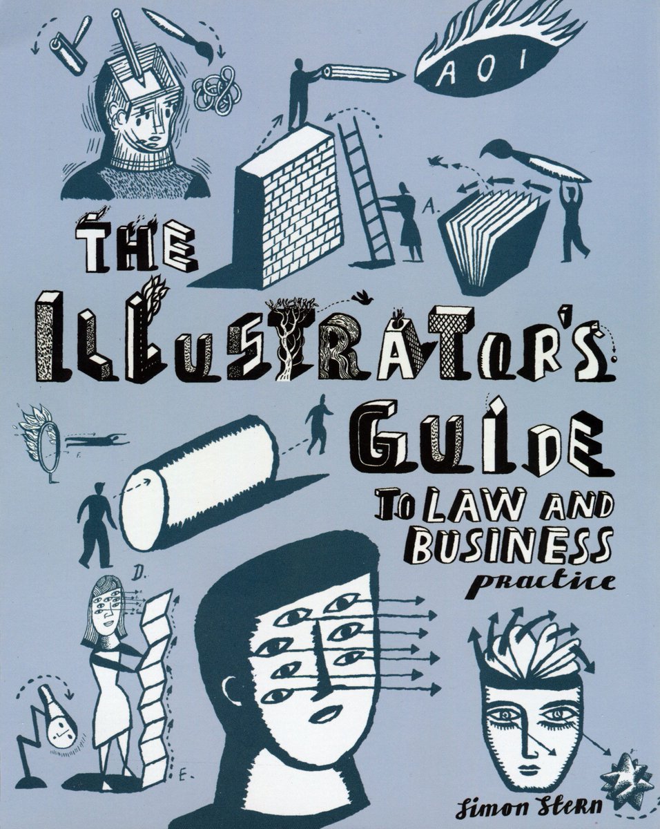 theaoi's tweet photo. The Illustrator's Guide to Law &amp; Business Practice, a fantastic resource for all Illustrators. Get your own now! https://t.co/Dbj6uPBSAM https://t.co/DnANAt7XCx