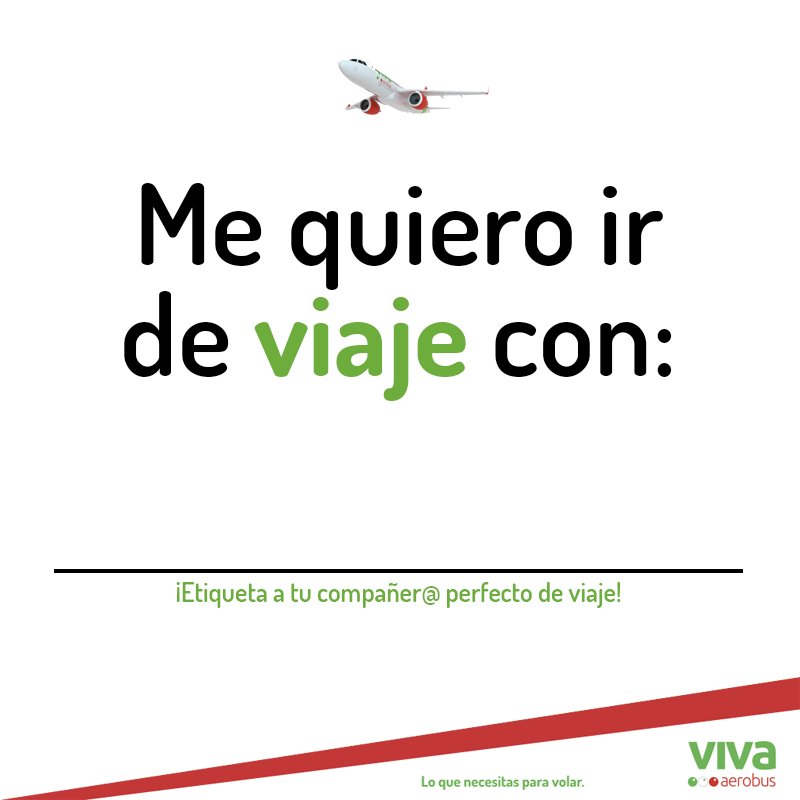 VivaAerobus's tweet photo. Me quiero ir de viaje con: https://t.co/AOiebmAkfg
