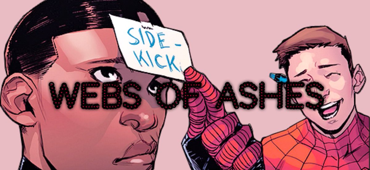 "Side-Kick" #WebsOfAshes