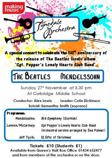 One week to go! Tynedale orchestra perform Mendelssohn and #Beatles! Celebrating the 50th anniversary of Sgt Pepper!