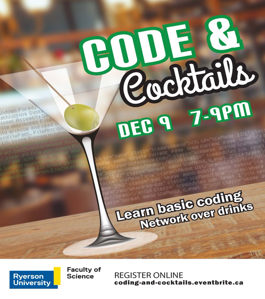 TorontoMetSci's tweet photo. #code curious? Join us for Coding &amp; Cocktails - a bit of learning, a bit of networking, &amp; a whole lot of fun!🖥 👍🍸🍹🍷😀 https://t.co/3tzNoWncaA https://t.co/i9goVwWrOv
