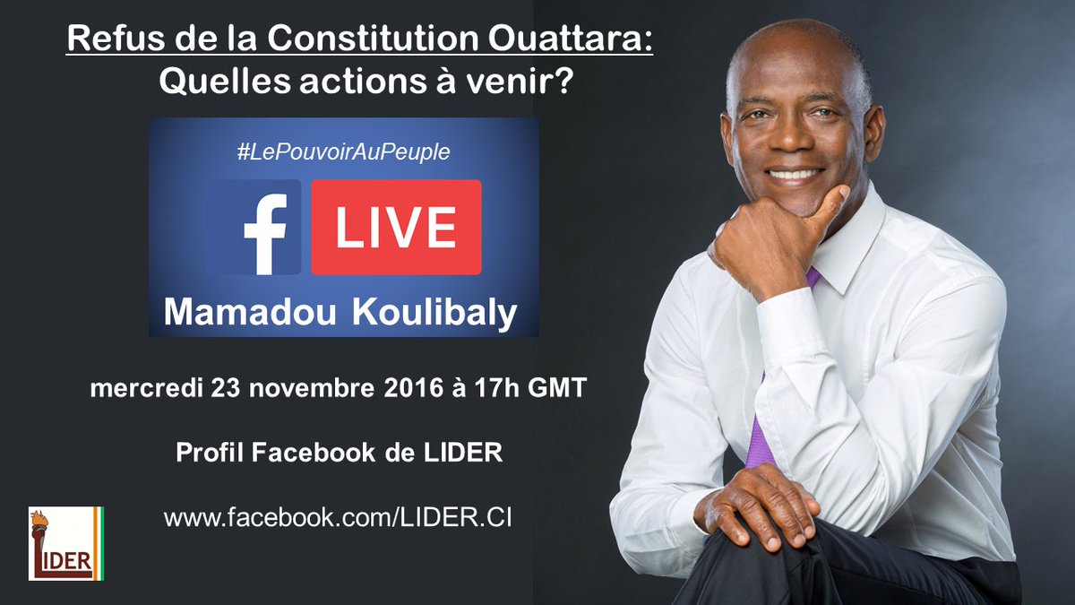 mohamedius's tweet photo. #CIV Facebook Live avec Mamadou Koulibaly, mercredi 23 novembre à 17h GMT #LePouvoirAuPeuple #FrontDuRefus #OsonsEnsemble
@M_Koulibaly https://t.co/LqZR8eQbT0