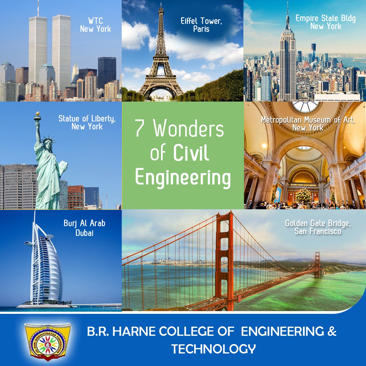 BRHarneCollege's tweet photo. #7Wonders Live like an #Engineer in the #Civil #World.
https://t.co/3lfpon8Tdm
#Study #EngineeringColleges #Education #SmartEducation #EXTC https://t.co/cdFcVVpFSH