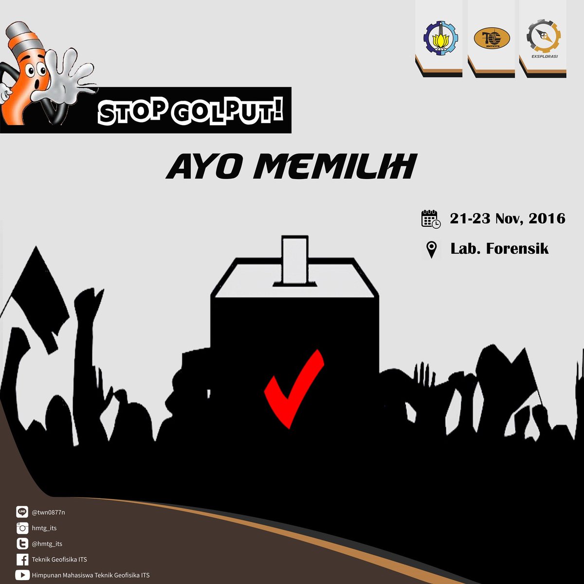 [PEMILU ITS 2016]
Tentukan pilihanmu, hari ini tgl 21 November 2016 ada pemilu ITS