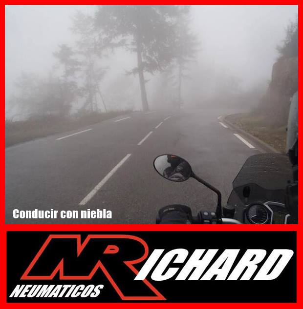 El mantenimiento de nuestra moto,neumáticos,frenos,luces,liquidos, debe estar en perfecto estado.
Si dispone de luces antiniebla,utilízalas.