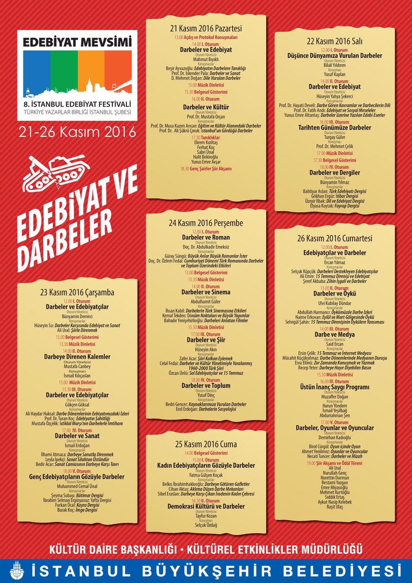 Türkiye Yazarlar Birliği İstanbul şubesinde 21-26 Kasım tarihlerinde devam edecek olan 8. İstanbul EdebiyatFestivali bugün başlıyor.