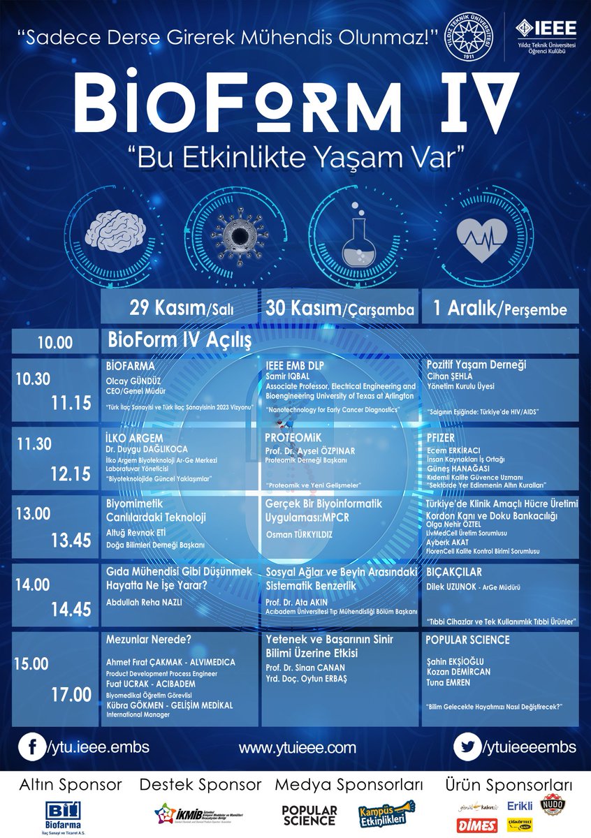 "Bu Etkinlikte Yaşam Var!" BioForm IV 29-30 Kasım-1 Aralık'ta EEF Konferans salonunda.Etkinliğimiz ücretsiz ve sertifikalıdır kaçırmayın! :)