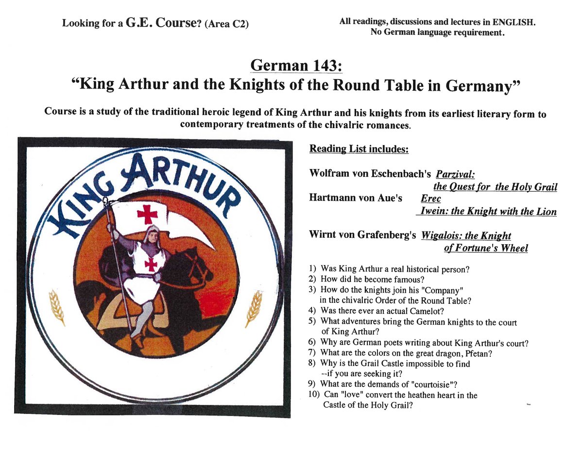 Looking for a G.E. Course? (Area C2)
German 143: "King Arthur and the Knights of the Round Table in Germany"