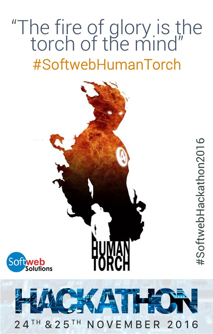ImAjaykumar's tweet image. “The fire of glory is the torch of the mind” #SoftwebHumanTorch is Participating in   #SoftwebHackathon2016 @softwebchicago
