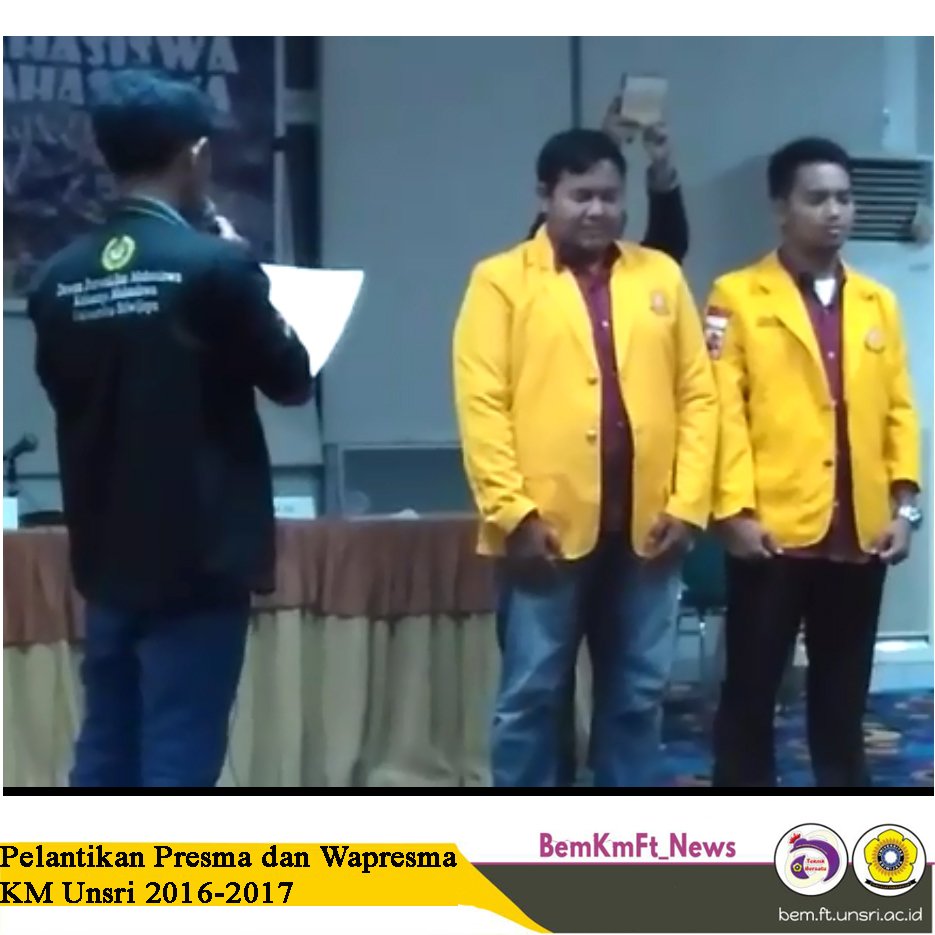 [[KM FT This Week]]
Selamat dan Sukses
Rahmat Farizal
Presiden Mahasiswa KM Unsri Periode 2016-2017

#MenujuKMFTGemilang