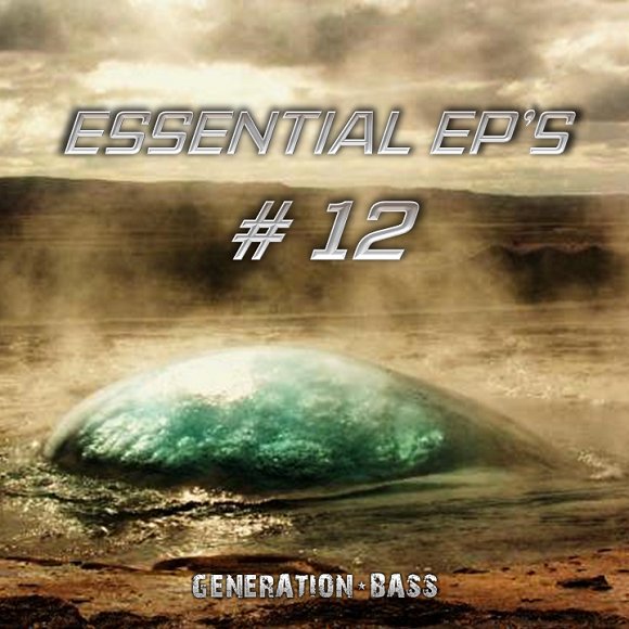 Essential EP’s #12 [DOUBLE EDITION] – Side B generationbass.com/2016/11/21/ess…