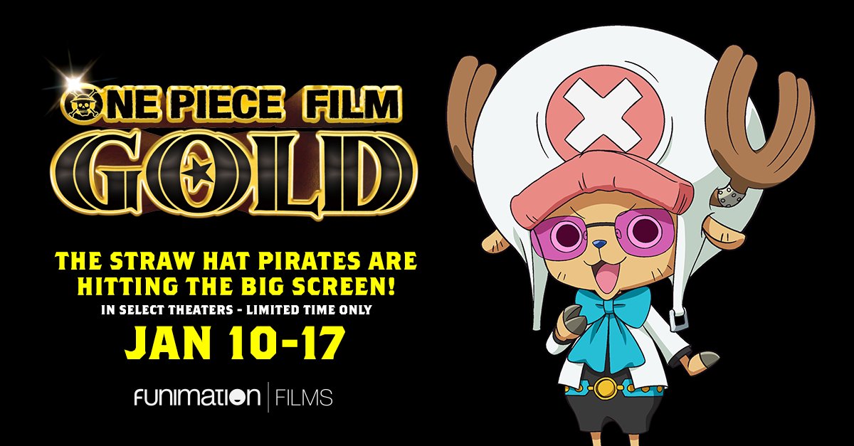 Harkins Theatres - One Piece Film: Gold is back on the big screen! See the  dubbed version of One Piece Film: Gold at select Harkins Theatres on  January 10, 11 and 12!