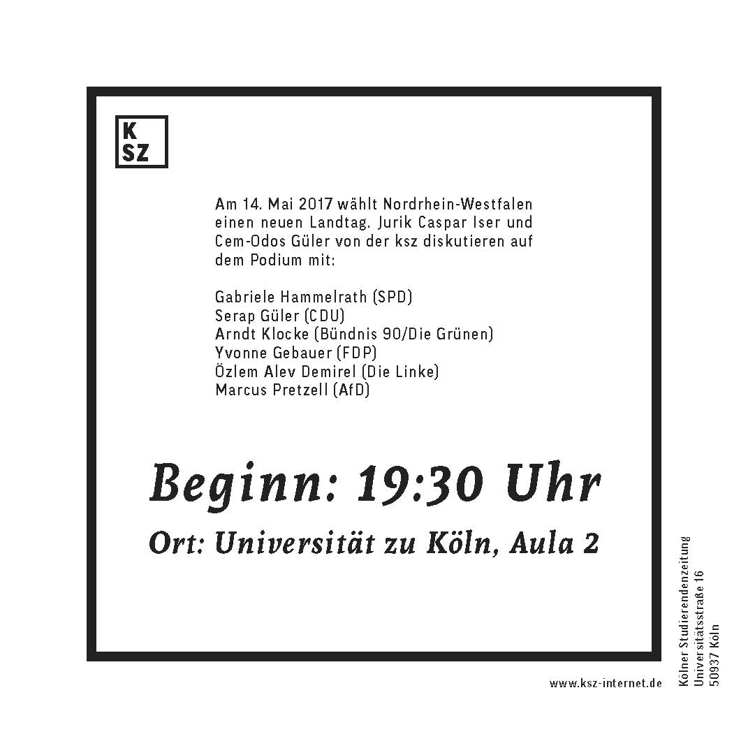 Studierendenzeitung (@kaeszett) on Twitter photo Podiumsdiskussion zur Landtagswahl in NRW am 06.12.2016 in Aula 2 Universität zu Köln #KSZtalk ksz-internet.de/single-post/20… Podiumsdiskussion zur Landtagswahl in NRW am 06.12.2016 in Aula 2 Universität zu Köln #KSZtalk ksz-internet.de/single-post/20…