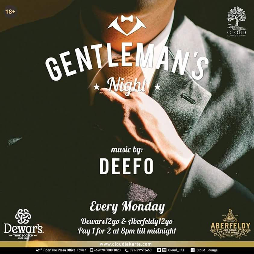 Cloud_JKT's tweet photo. Gentleman's Night only at CLOUD Lounge 49th

Special Drink promo #pay1for2 from 8 till midnight
. 
Live DJ Set with DJ Deefo
#cloudlounge https://t.co/YR3g1scGEQ