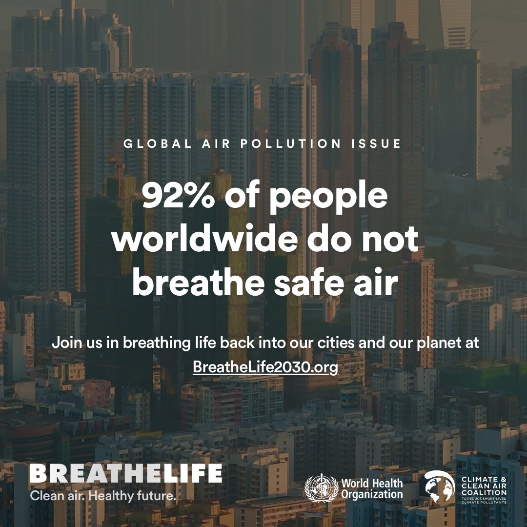 WHO's tweet photo. 92% of people worldwide do not breathe safe air https://t.co/FSqQnzpWkl #BreatheLife https://t.co/vIx5g5uKjL