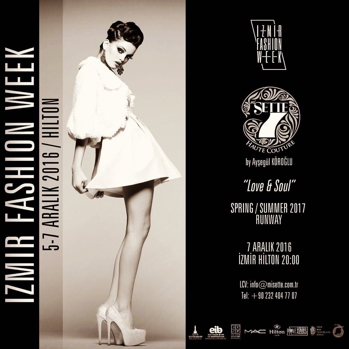 7 Aralık'ta Hilton'da İzmir Fashion Week kapsamında Misette'nin defilesine davetlisiniz...