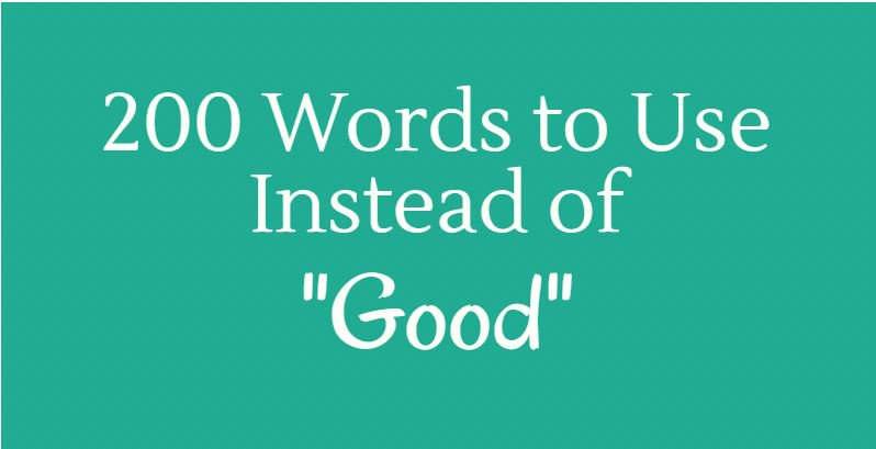 CraftandConquer's tweet photo. 200 Powerful Words to Use Instead of “Good” #infographic #Marketing #copywriting #Entrepreneur https://t.co/dZOcWp1xoF https://t.co/hZOzqdQJt9