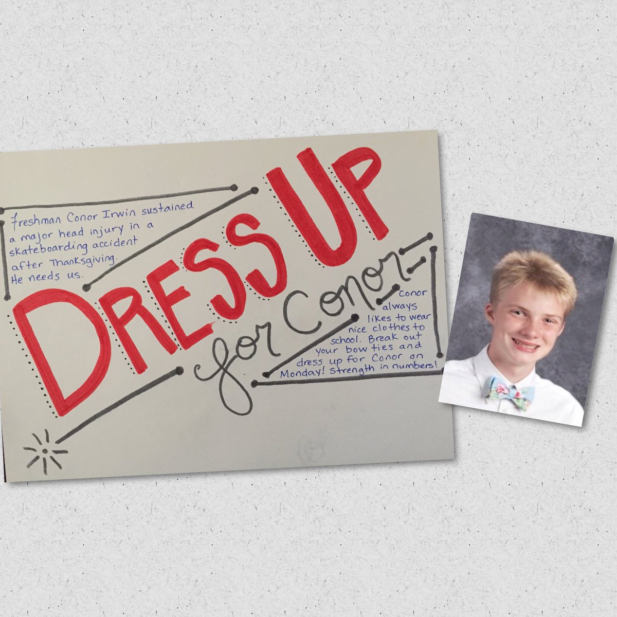 Sometimes we dress DOWN for a cause. Tomorrow we dress UP. Support freshman Conor Irwin by wearing your Monday best.