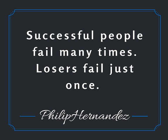 philip24601's tweet photo. #PhilsTip of the day: Successful people fail many times. Losers fail just once. #actorslife https://t.co/i3500ZrQYQ