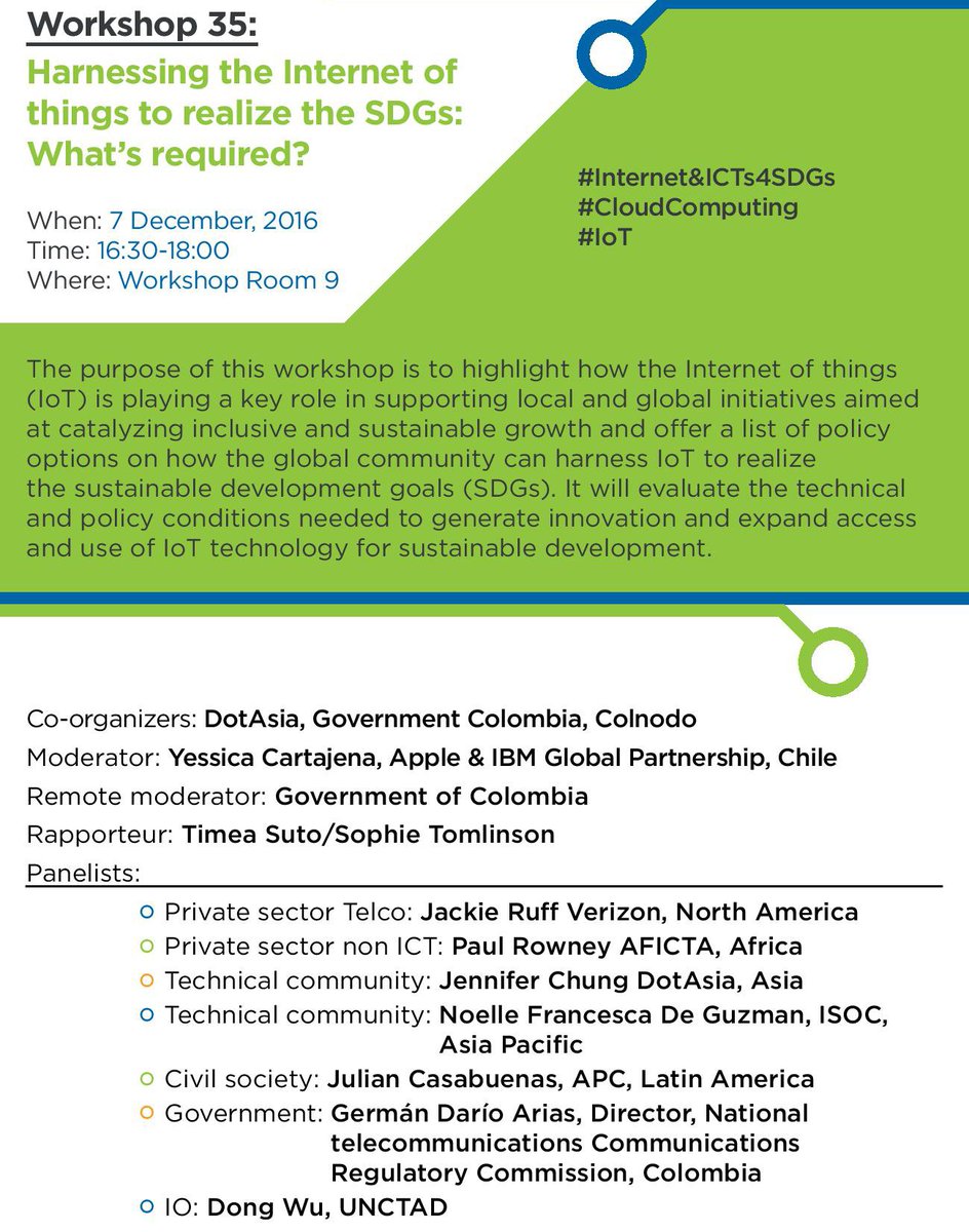 ICCnetgov's tweet photo. Join us for #WS35 #IGF2016 > Harnessing the #IoT to realize the #SDGs: What’s required? #Internet&amp;ICTs4SDGs https://t.co/C9dNyMV7BT