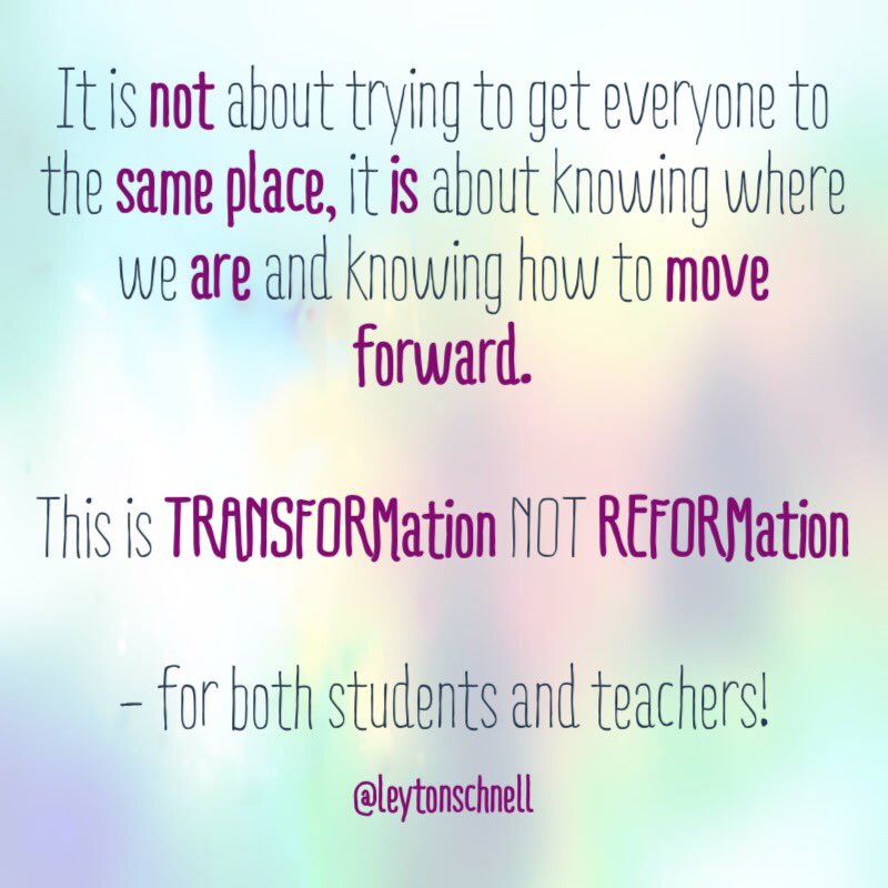 tweetsomemoore's tweet photo. #transformNOTreform #LearnFwd16 @LeytonSchnell #quoteoftheday https://t.co/G4iBziZzxI