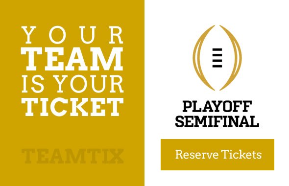 TeamTix's tweet photo. Want to be there with your team? @CFBPlayoff Semifinal All Access @TeamTix https://t.co/YCTQgesWx1 https://t.co/umgm87rmFO