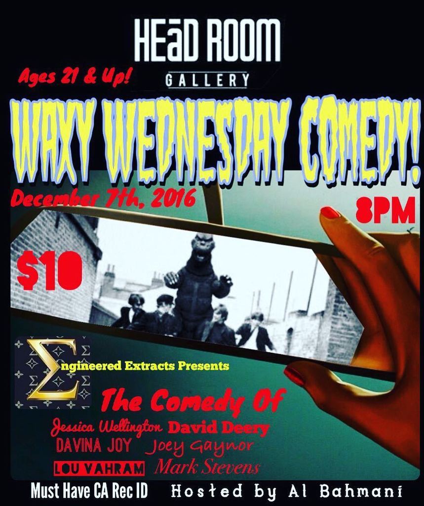 AlBahmani's tweet photo. #comedy Dec 7th Wednesday 8pm #EngineeredExtracts Presents #Comedy @theheadroomgallery @th… https://t.co/7TKf9GiOQy https://t.co/AzDmZzyKbt
