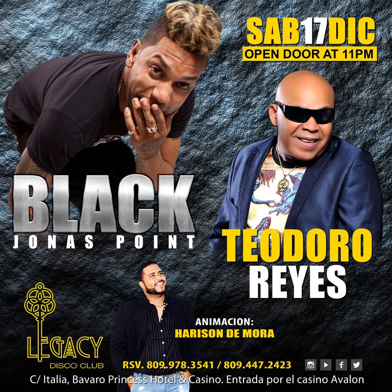 legacydiscord's tweet image. Sábado 17 Diciembre, Black Point &amp;amp; Teodoro Reyes. @BLACKJONASPOINT @teodororeyes