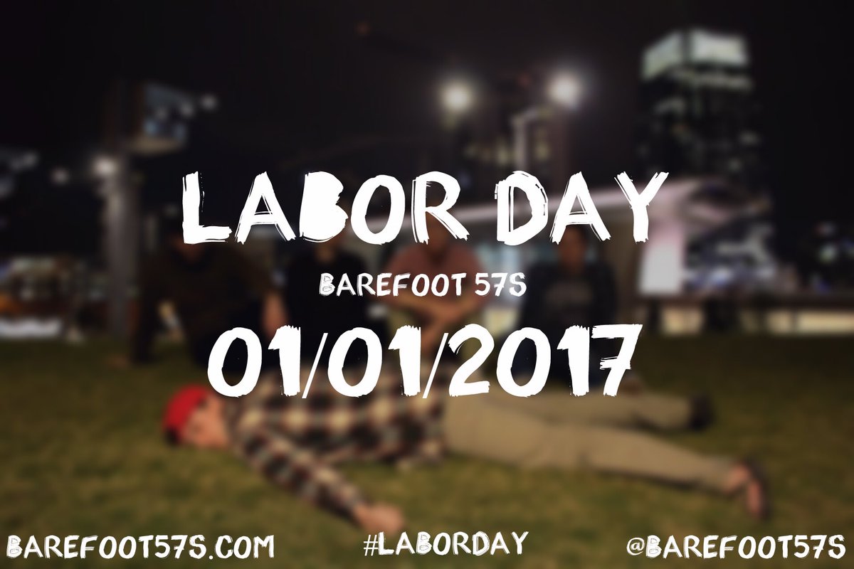 Barefoot57s's tweet photo. #LaborDay // 01/01/17 // #Barefoot57s https://t.co/yQcJMOsevM