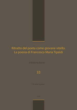 Ritratto del poeta come giovane vitello. La poesia di Francesco Maria Tipaldi inrealtalapoesia.com/ritratto-del-p…