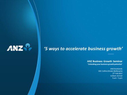 Seminar #Smallbiz with products &amp; rev | learn in advance |5 Ways to Accelerate Business Growth | 2nd Feb 17 <a href="/ANZ_AU/">ANZ Australia</a> 
trybooking.com/Booking/Bookin…