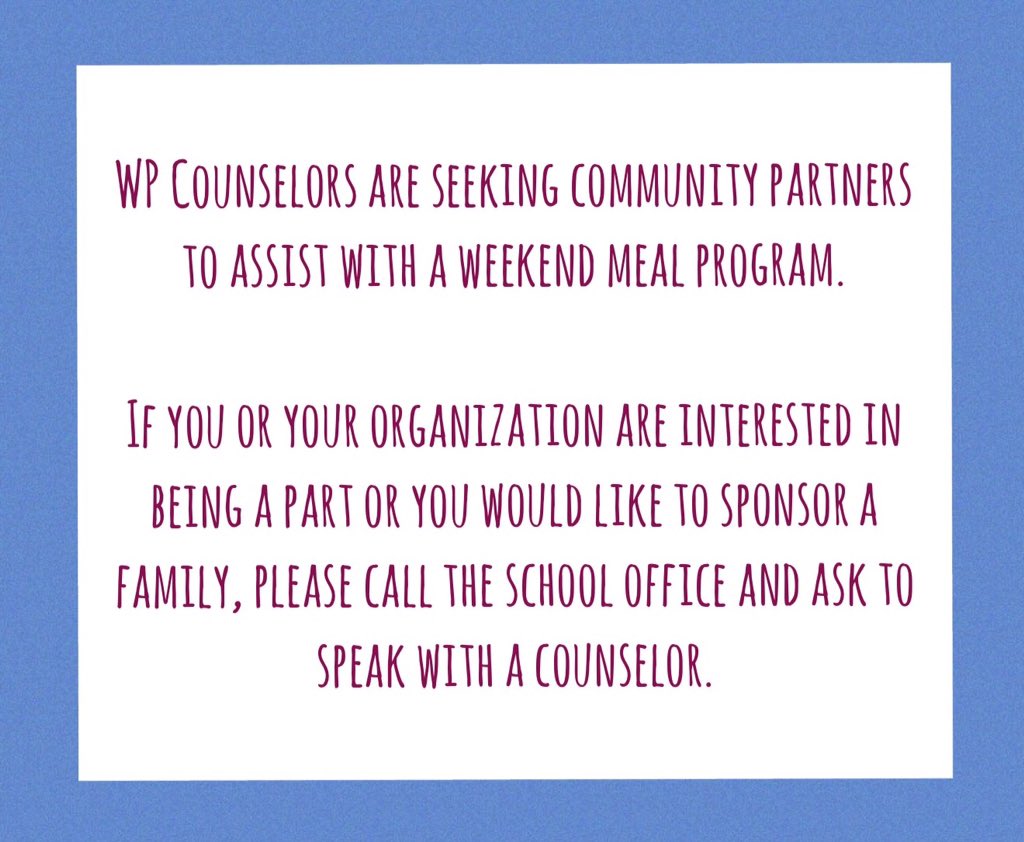 AmandaYearwood's tweet photo. WP Counselors are seeking community partners to assist w/weekend meal program... https://t.co/gUzKPvsspi