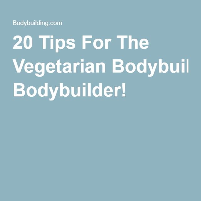 gym_laughter's tweet photo. 20 Tips For The Vegetarian Bodybuilder! https://t.co/qCTGpEQQiA