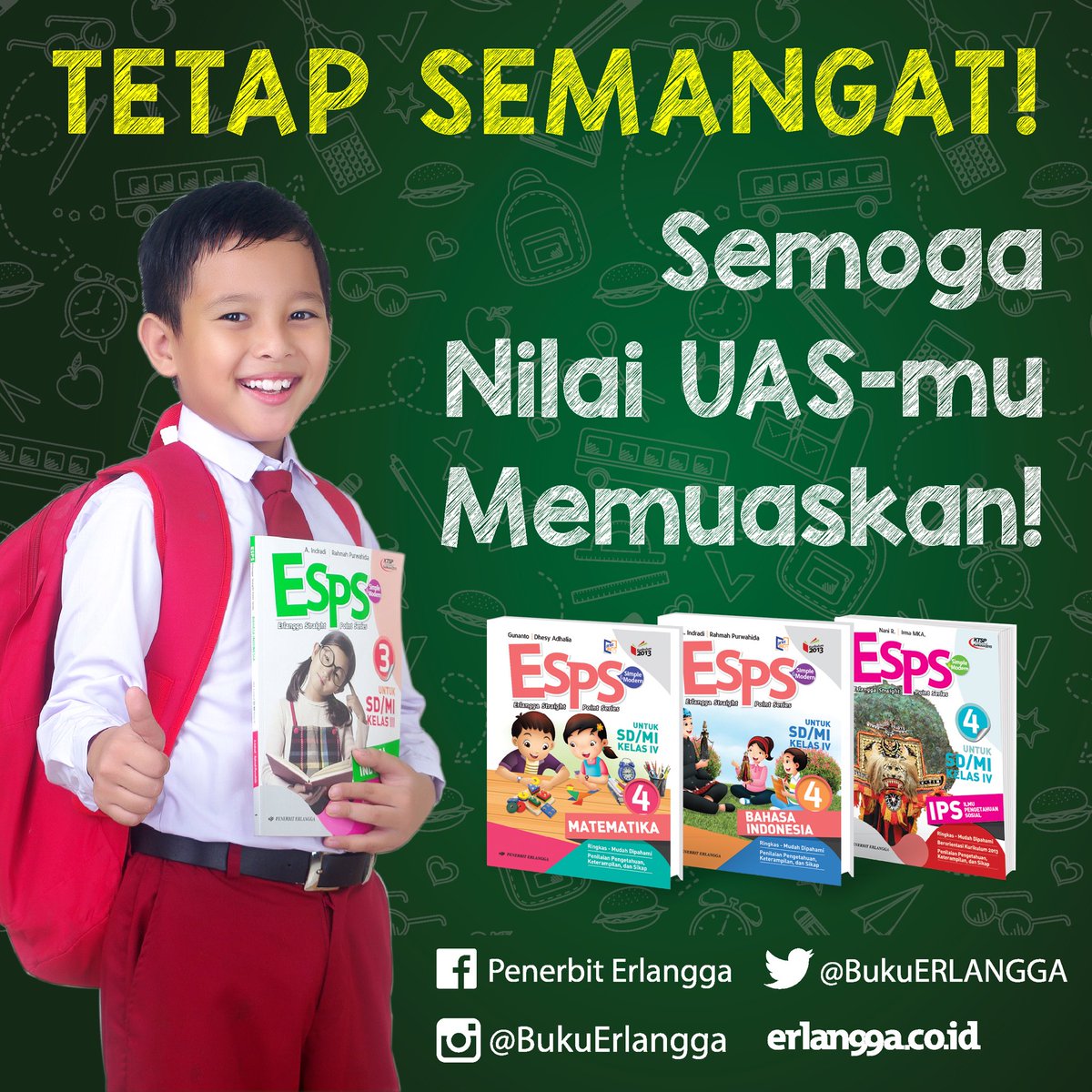 BukuERLANGGA's tweet photo. Selamat menempuh Ulangan Akhir Semester (UAS) untuk siswa-siswi SD/MI, SMP/MTs, SMA/SMK. Semangat!! #UAS2016 https://t.co/0HyxQP0bXA