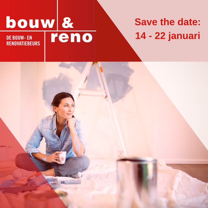Save the date, bouw&amp;reno komt er weer aan! 14 - 22 januari 2017 in @antwerpexpo #bouwreno17 #SaveTheDate