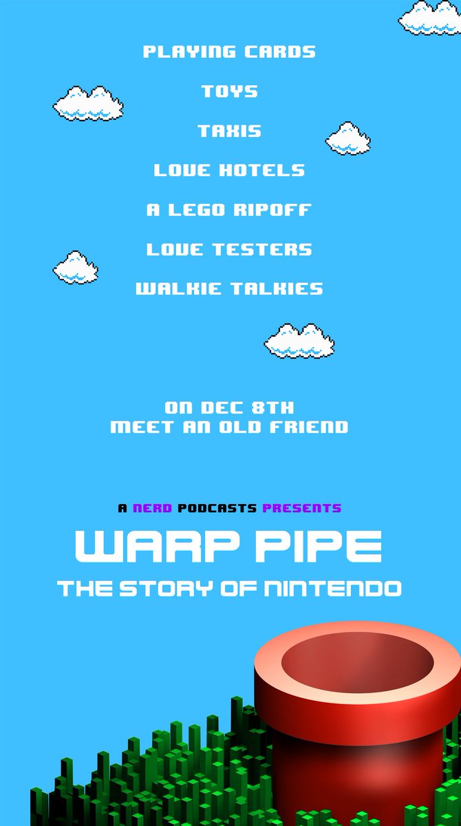 anerdpodcasts's tweet photo. Warp Pipe: The Story Of Nintendo launches Dec 8th https://t.co/ZIu7yLZSIJ! A podcast about Nintendo before they were Nintendo. https://t.co/zIwKsQ1a7U