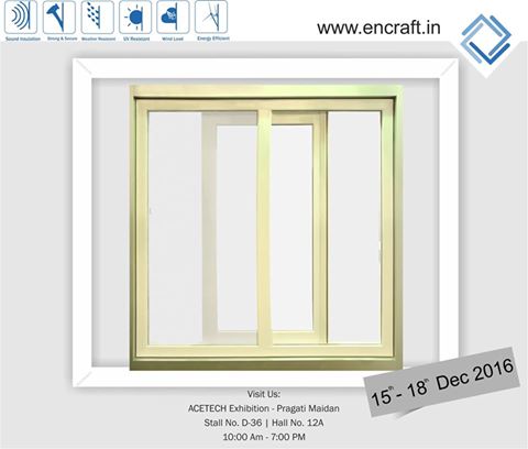 ENCRAFTIndiapvt's tweet photo. Visit our stall at Acetech exhibition at Pragati Maidan, New Delhi between 15th to 18th December. https://t.co/PGk8sDAKLl #upvcwindowsindia https://t.co/Bit1So4FEJ