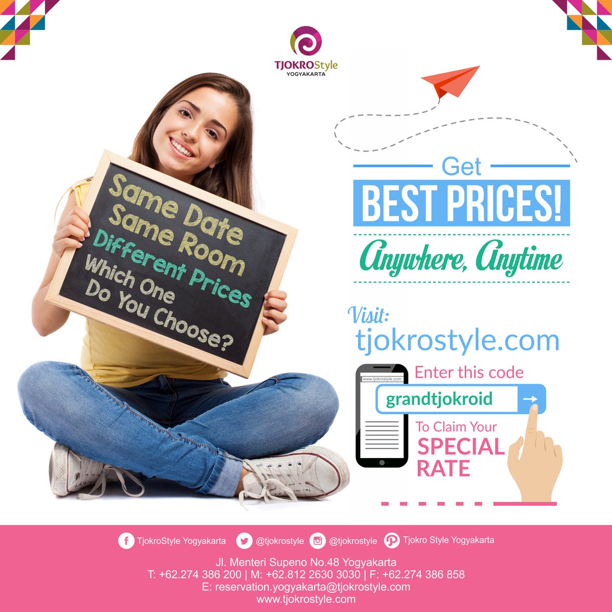 Get the best prices for our rooms by visit  tjokrostyle.com. Just click and enter the promotion code .
 #TjokroStyleHotelYogyakarta